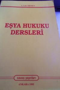Eşya Hukuku Dersleri