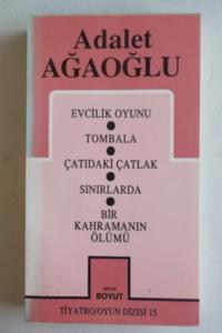 Evcilik Oyunu / Tombala / Çatıdaki Çatlak / Sınırlarda / Bir Kahramanın Ölümü