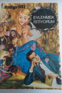 Evlenmek İstiyorum