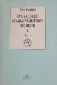 Evliya Çelebi Seyahatnamesi'nden Seçmeler I