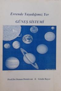 Evrende Yaşadığımız Yer Güneş Sistemi