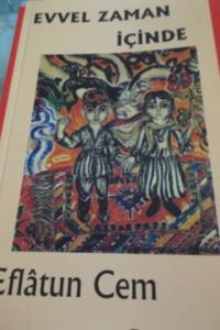 Evvel Zaman İçinde
