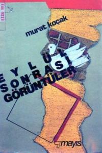 Eylül Sonrası Görüntüler