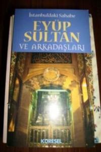 Eyüp Sultan ve Arkadaşları
