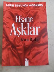 Tarih Boyunca Yaşanmış Efsane Aşklar