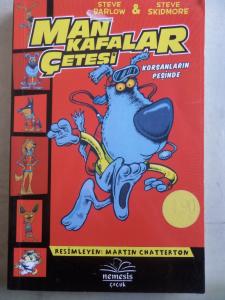 Man Kafalar Çetesi - Korsanların Peşinde