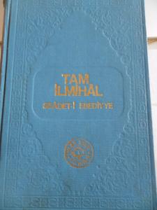 Tam İlmihal Seadet-i Ebediyye