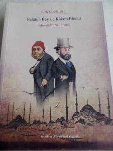 Felatun Bey ile Rakım Efendi