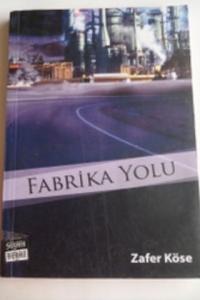 Fabrika Yolu