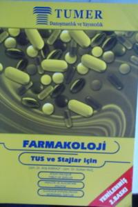 Farmakoloji Tus ve Stajlar İçin Konu Kitabı