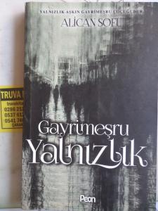 Gayrimeşru Yalnızlık