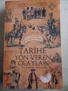 Tarihe Yön Veren Olaylar