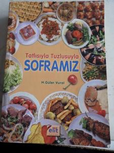 Tatlısıyla Tuzlusuyla Soframız