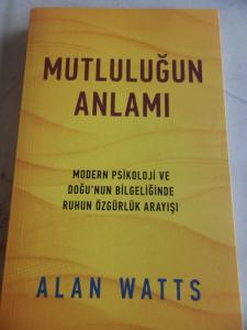 Mutluluğun Anlamı
