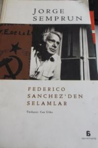 Federico Sanchez'den Selamlar