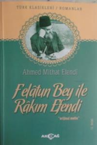 Felatun Bey İle Rakım Efendi