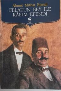 Felatun Bey İle Rakım Efendi