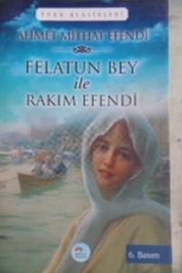 Felatun Bey İle Rakım Efendi
