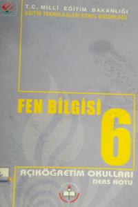 Fen Bilgisi 6 Açıköğretim Ders Notu