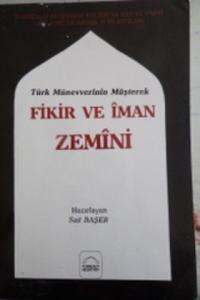 Fikir ve İman Zemini