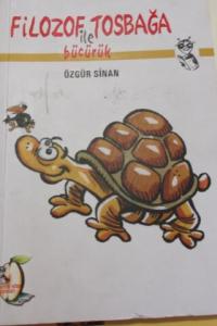 Filozof Tosbağa ile Bücürük