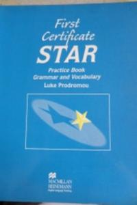 First Certificate Star Practice Book Grammar and Vocabulary