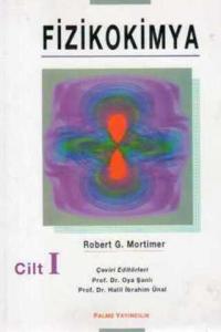 Fizikokimya Cilt 1