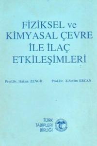Fiziksel Ve Kimyasal Çevre İle İlaç Etkileşimleri