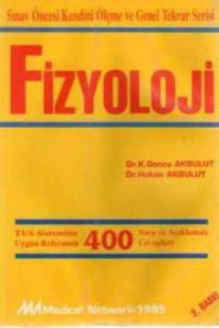 Fizyoloji ( Tus Sistemine Uygun Referanslı 400 Soru ve Açıklamalı Cevapları )