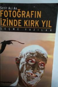 Fotoğrafın izinde Kırk Yıl