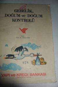 Gebelik Doğum ve Doğum Kontrolü