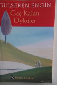 Geç Kalan Öyküler