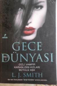 Gece Dünyası No 1