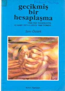 Gecikmiş Bir Hesaplaşma