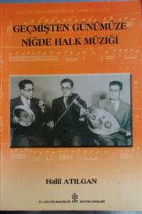 Geçmişten Günümüze Niğde Halk Müziği