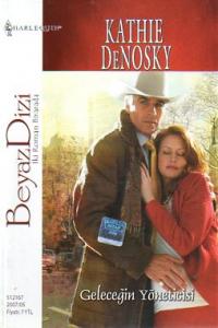 Geleceğin Yöneticisi / Aşk Dersleri