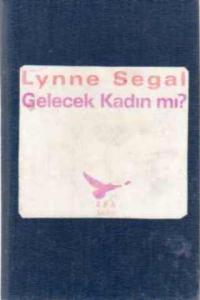 Gelecek Kadın mı ?