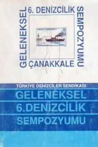 Geleneksel 6. Denizcilik Sempozyumu