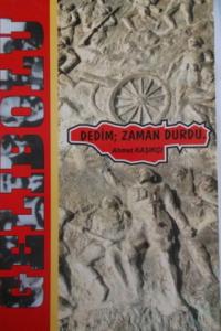 Gelibolu Dedim Zaman Durdu