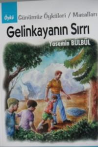 Gelinkayanın Sırrı