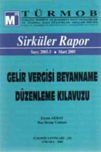 Gelir Vergisi Beyanname Düzenleme Kılavuzu