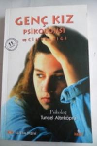 Genç Kız Psikolojisi ve Cinselliği