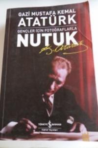 Gençler İçin Fotoğraflarla Nutuk