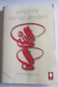 Gençlerle Tevhid Dersleri