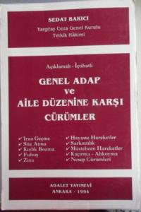 Genel Adap ve Aile Düzenine Karşı Cürümler