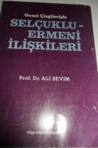 Genel Çizgileriyle Selçuklu - Ermeni İlişkileri
