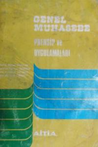 Genel Muhasebe Prensip ve Uygulamaları