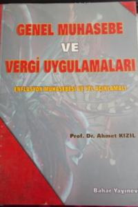 Genel Muhasebe ve Vergi Uygulamaları