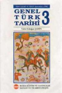 Genel Türk Tarihi 3