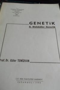 Genetik II. Moleküler Genetik